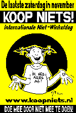 KOOP NIETS!